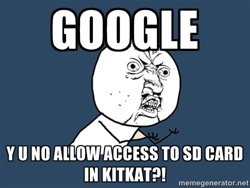 Google: y u no allow access to sd card?!